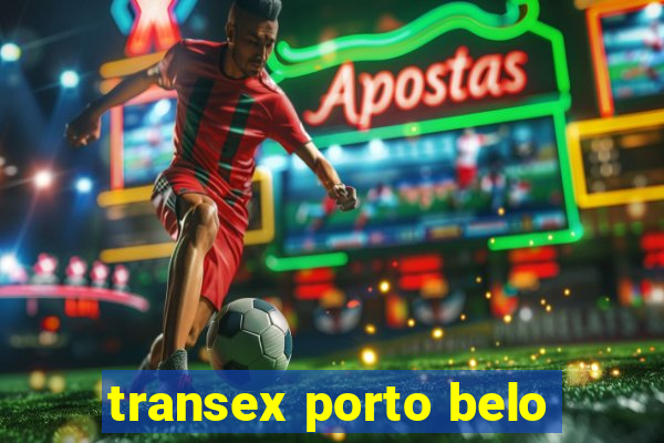 transex porto belo